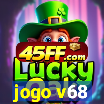 jogo v68